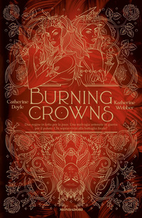 BURNING CROWNS