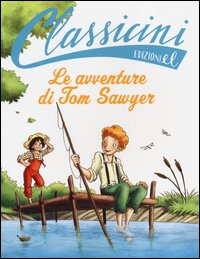 AVVENTURE DI TOM SAWYER