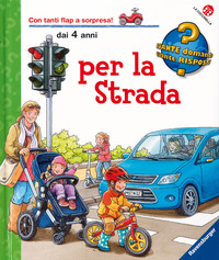 PER LA STRADA. ED. ILLUSTRATA