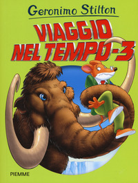 VIAGGIO NEL TEMPO 3