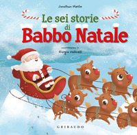 SEI STORIE DI BABBO NATALE