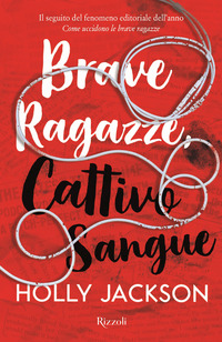 BRAVE RAGAZZE CATTIVO SANGUE