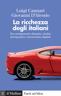 RICCHEZZA DEGLI ITALIANI