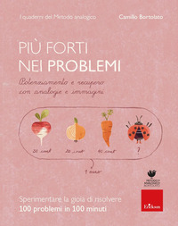 PIU\' FORTI NEI PROBLEMI