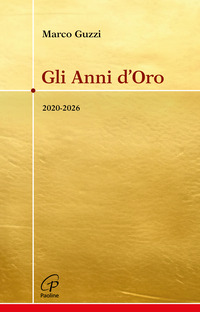 ANNI D\'ORO 2020 - 2026