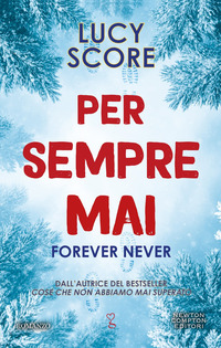 PER SEMPRE MAI - FOREVER NEVER