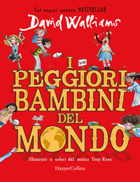 PEGGIORI BAMBINI DEL MONDO