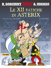 XII FATICHE DI ASTERIX (LE)