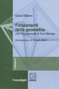 FONDAMENTI DELLA GEOMETRIA - CON I SUPPLEMENTI DI PAUL BERNAYS