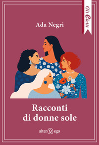 RACCONTI DI DONNE SOLE