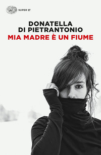 MIA MADRE E\' UN FIUME