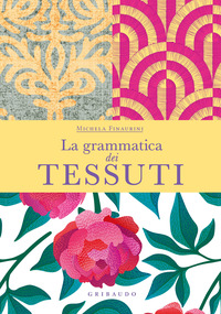 GRAMMATICA DEI TESSUTI