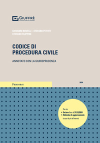 CODICE DI PROCEDURA CIVILE 2024 ANNOTATO CON LA GIURISPRUDENZA