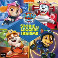 PAW PATROL - STORIE DA LEGGERE INSIEME