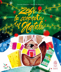 ZEFI\' E LA SCOPERTA DEL NATALE