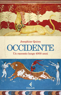 OCCIDENTE - UN RACCONTO LUNGO 4000 ANNI