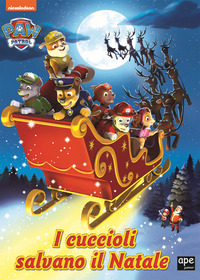 CUCCIOLI SALVANO IL NATALE - PAW PATROL