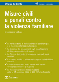 MISURE CIVILI E PENALI CONTRO LA VIOLENZA FAMILIARE