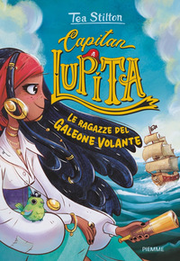 CAPITAN LUPITA LE RAGAZZE DEL GALEONE VOLANTE