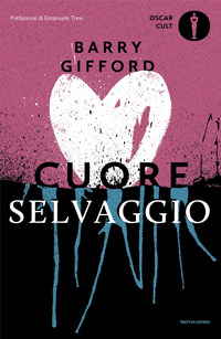 CUORE SELVAGGIO