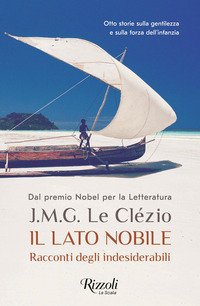 LATO NOBILE - RACCONTI DEGLI INDESIDERABILI