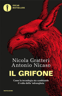 GRIFONE - COME LA TECNOLOGIA STA CAMBIANDO IL VOLTO DELLA \'NDRANGHETA