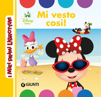 MI VESTO COSI\' ! - I MIEI PRIMI LIBROTTINI