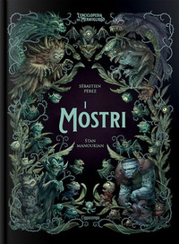 ENCICLOPEDIA DEL MERAVIGLIOSO I MOSTRI