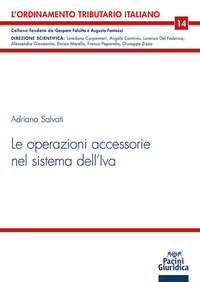 OPERAZIONI ACCESSORIE NEL SISTEMA DELL\'IVA