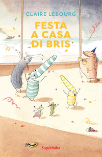 FESTA A CASA DI BRIS