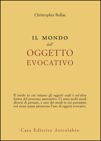 MONDO DELL\'OGGETTO EVOCATIVO