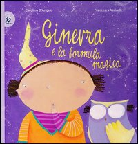 GINEVRA E LA FORMULA MAGICA