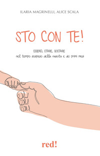 STO CON TE ! - ESSERCI STARE SOSTARE ALLE RADICI DELLA GENITORIALITA\' NEL TEMPO SOSPESO DELLA