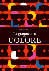 GRAMMATICA DEL COLORE