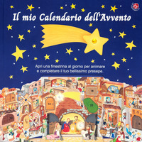 MIO CALENDARIO DELL\'AVVENTO - APRI UNA FINESTRELLA AL GIORNO E COSTRUISCI IL TUO PRESEPE