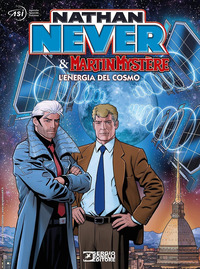 NATHAN NEVER E MARTIN MYSTERE - L\'ENERGIA DEL COSMO