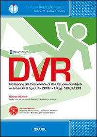 DVR - REDAZIONE DEL DOCUMENTO DI VALUTAZIONE DEI RISCHI