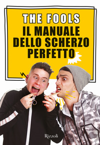 MANUALE DELLO SCHERZO PERFETTO