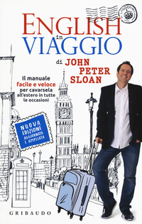 ENGLISH IN VIAGGIO - IL MANUALE FACILE E VELOCE