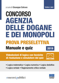 CONCORSO AGENZIA DELLE DOGANE E DEI MONOPOLI - PROVA PRESELETTIVA MANUALE E QUIZ