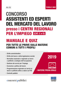 CONCORSO ASSISTENTI ED ESPERTI DEL MERCATO DEL LAVORO PRESSO I CENTRI REGIONALI PER L\'IMPIEGO