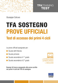 TFA SOSTEGNO PROVE UFFICIALI - TEST DI ACCESSO DEI PRIMI 4 CICLI