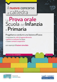 PROVA ORALE SCUOLA DELL\'INFANZIA E PRIMARIA - PROGETTARE E CONDURRE UNA LEZIONE EFFICACE