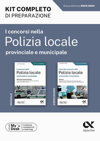 CONCORSI NELLA POLIZIA LOCALE PROVINCIALE E MUNICIPALE - KIT COMPLETO DI PREPARAZIONE