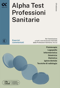 ALPHATEST PROFESSIONI SANITARIE ESERCIZI COMMENTATI