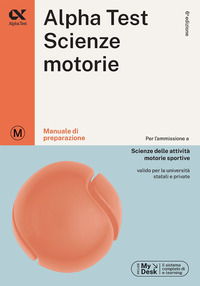 ALPHATEST SCIENZE MOTORIE - MANUALE DI PREPARAZIONE