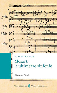 MOZART LE ULTIME TRE SINFONIE