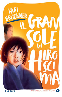 GRAN SOLE DI HIROSCIMA