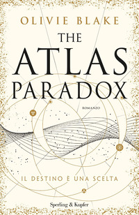 ATLAS PARADOX - IL DESTINO E\' UNA SCELTA