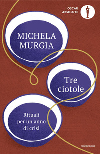 TRE CIOTOLE RITUALI PER UN ANNO DI CRISI